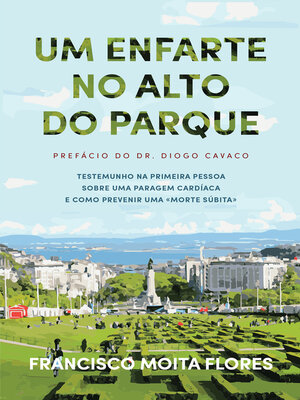cover image of Um Enfarte no Alto do Parque